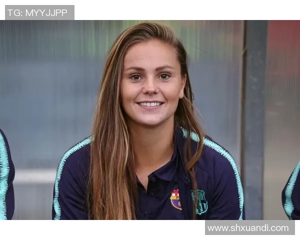 荷兰女足球星马滕斯成长历程与职业生涯回顾